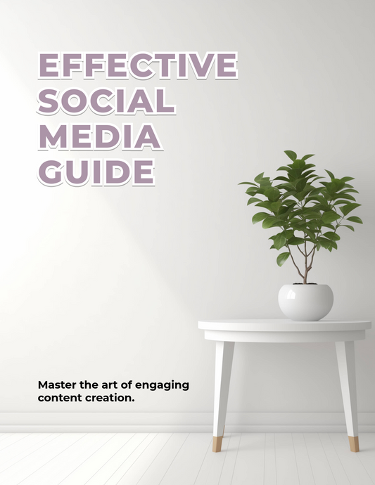 Effective Social Media Guide